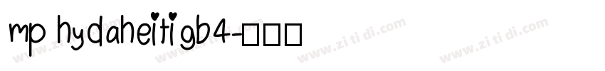 mp hydaheitigb4字体转换